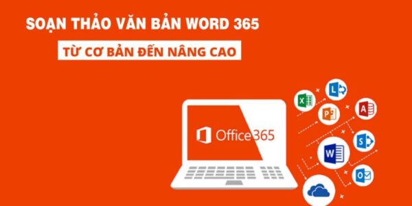 Hướng dẫn soạn thảo văn bản với Word 365